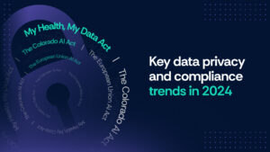 2024 Key trends in data privacy