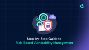 risk-based vulnerability management