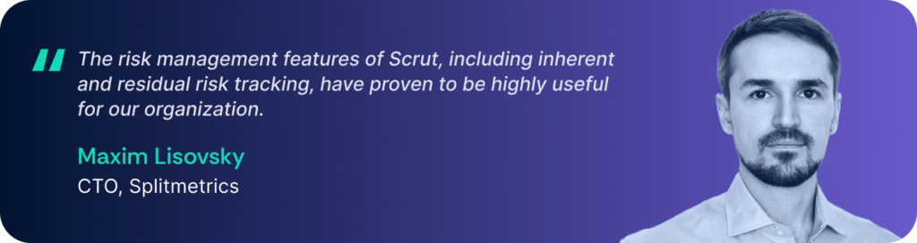 Maxim Lisovsky, CTO, Splitmetrics for Scrut